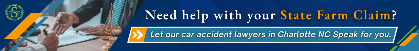 How to File a State Farm Claim After a Car Accident in Charlotte, NC 3 need-help-with-your-state-farm-claim