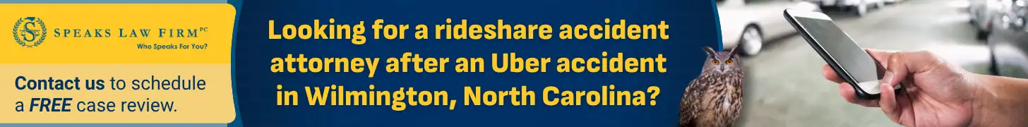 Looking for a rideshare accident attorney after an Uber accident in Wilmington, North Carolina_
