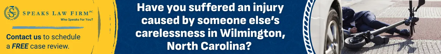 Have you suffered an injury caused by someone else’s carelessness in Wilmington, North Carolina