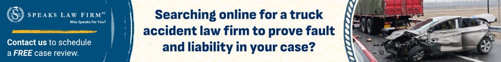 Searching online for truck accident law firm to prove fault and liability in your case?