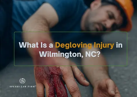 What Is a Degloving Injury in Wilmington, NC?